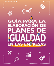 Guía para la elaboración de planes de igualdad_GUÍAS