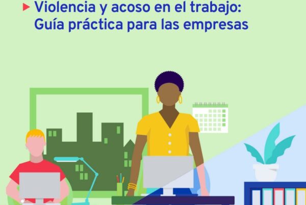 La OIT lanza un manual para ayudar a las empresas a prevenir la violencia y el acoso laboral