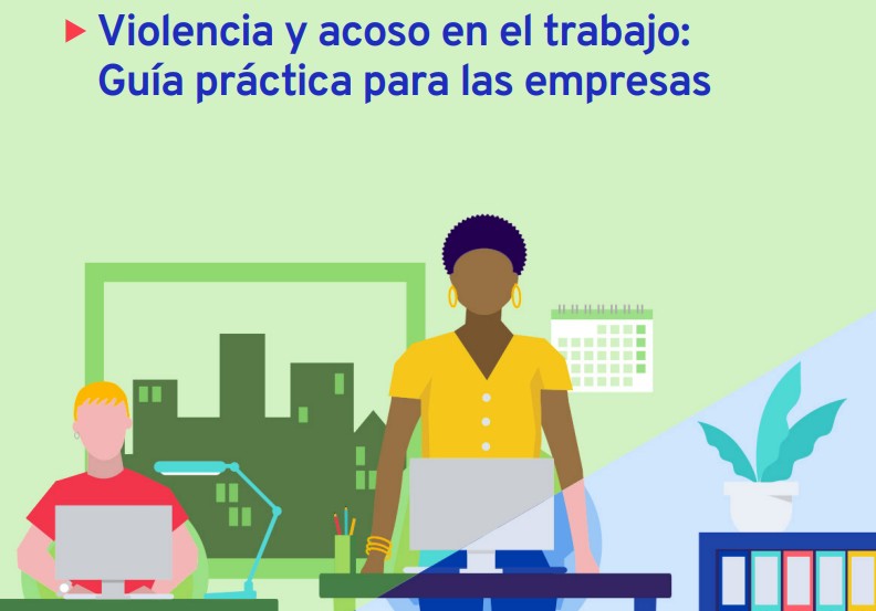 La OIT lanza un manual para ayudar a las empresas a prevenir la violencia y el acoso laboral.